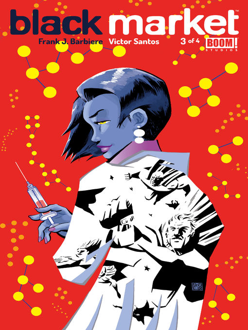 Title details for Black Market (2014), Issue 3 by Frank J. Barbiere - Available